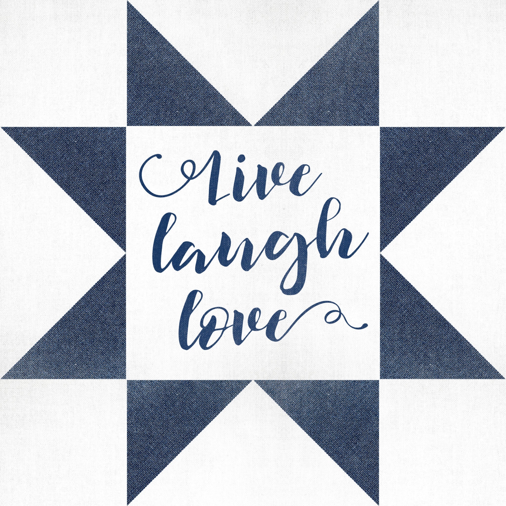 Artwork of a quilt block with the inspirational phrase "Live Laugh Love" in navy and white, featuring patchwork design and elegant cursive script, adding a cozy and comforting touch to home decor.